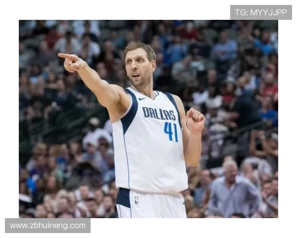 德克·诺维茨基高效无球跑动提升绝杀关键得分能力